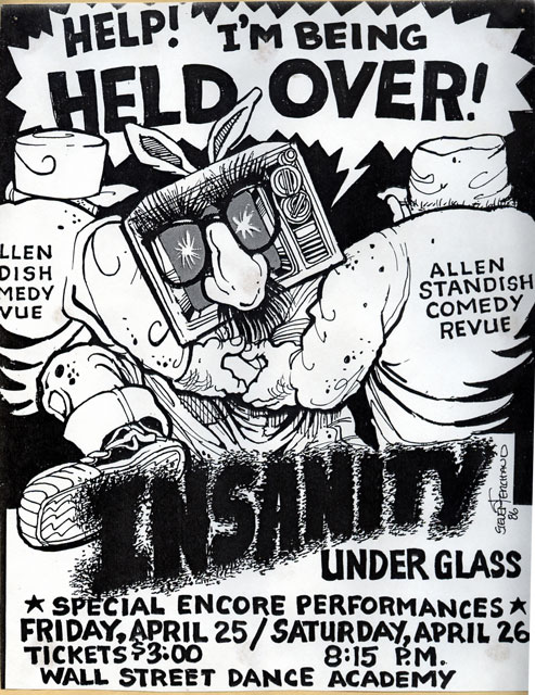 "Insanity Under Glass Held Over!"